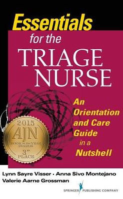 Essentials For The Triage Nurse