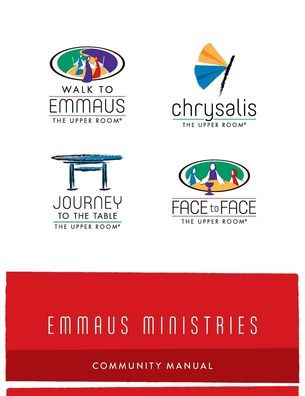 Emmaus Ministries Community Manual