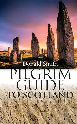 Pilgrim Guide To Scotland