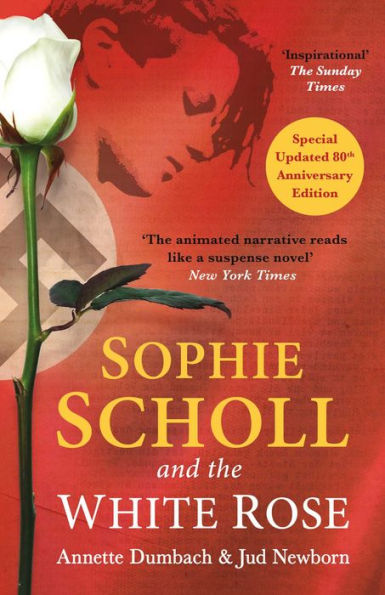 Sophie Scholl And The White Rose