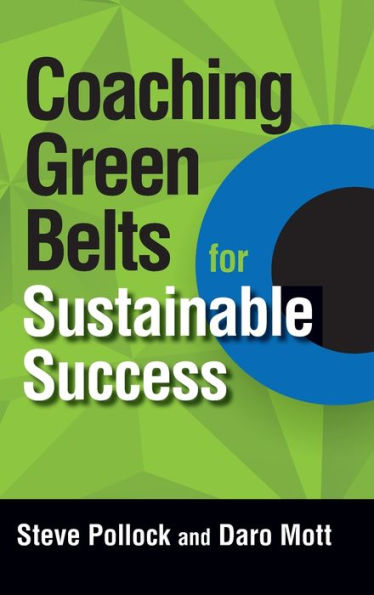 Coaching Green Belts For Sustainable Success