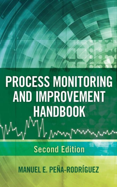 Process Monitoring And Improvement Handbook