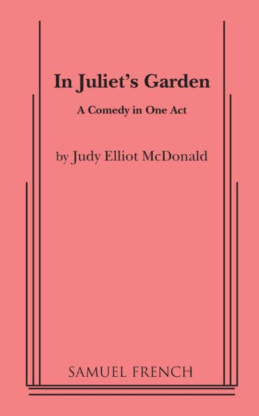 In Juliet'S Garden