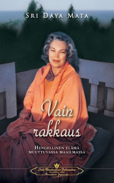 Vain Rakkaus - Only Love