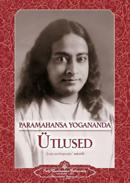 Sayings Of Paramahansa Yogananda (Estonian) (Estonian Edition)