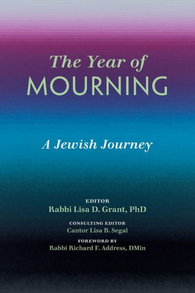 The Year Of Mourning: A Jewish Journey