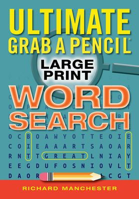 Ultimate Grab A Pencil Large Print Word Search