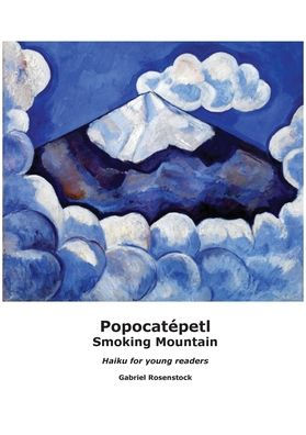 Popocatépetl Smoking Mountain