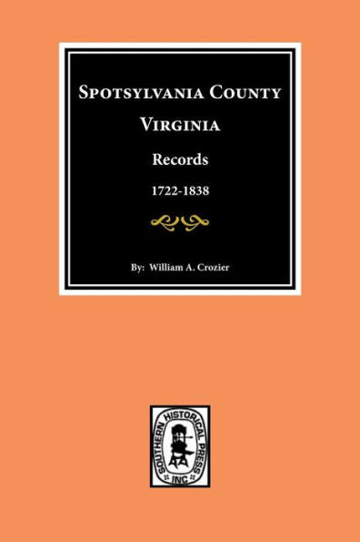 Spotsylvania County, Virginia Records.