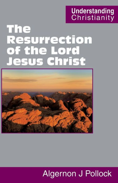 The Resurrection Of The Lord Jesus Christ