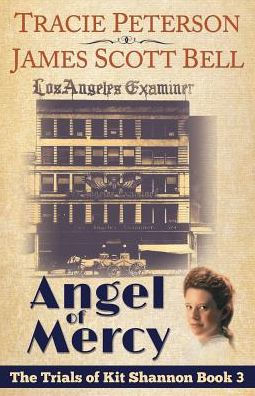 Angel Of Mercy (The Trials Of Kit Shannon #3)