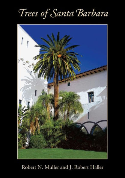 Trees Of Santa Barbara