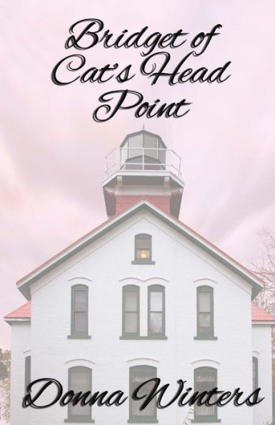 Bridget Of Cat's Head Point (Donna Winters Titles)