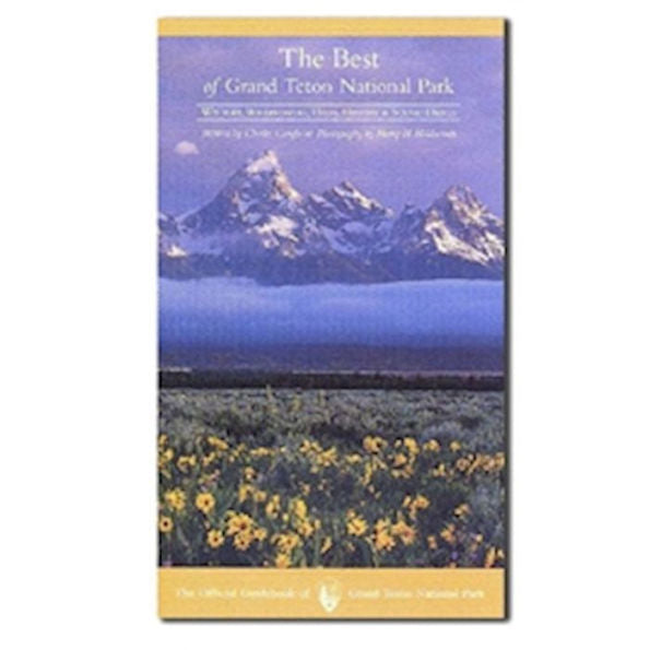 The Best Of Grand Teton National Park: Wildlife,Wildflowers, Hikes, History & Scenic Drives In Mandarin (Chinese Edition)