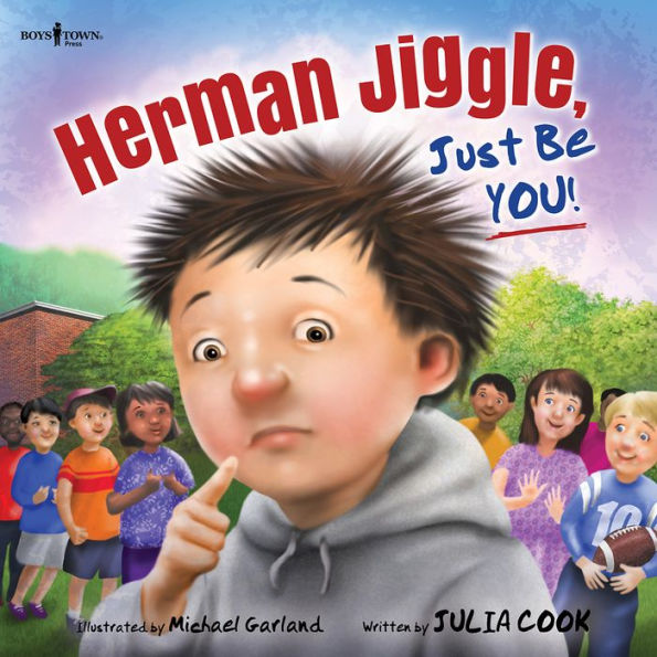 Herman Jiggle, Just Be You! (Socially Skilled Kids)