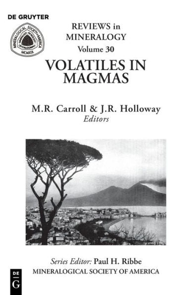 Volatiles In Magmas (Reviews In Mineralogy,)