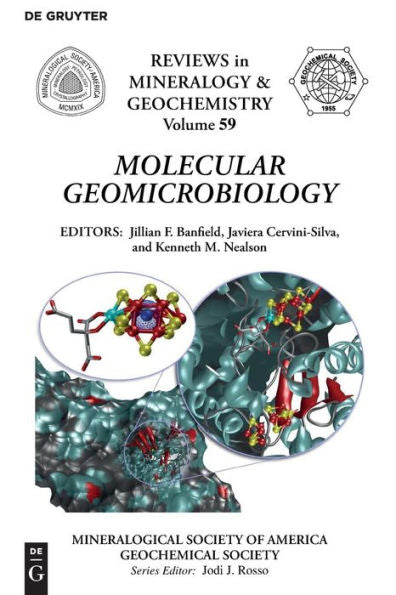 Molecular Geomicrobiology (Reviews In Mineralogy & Geochemistry)