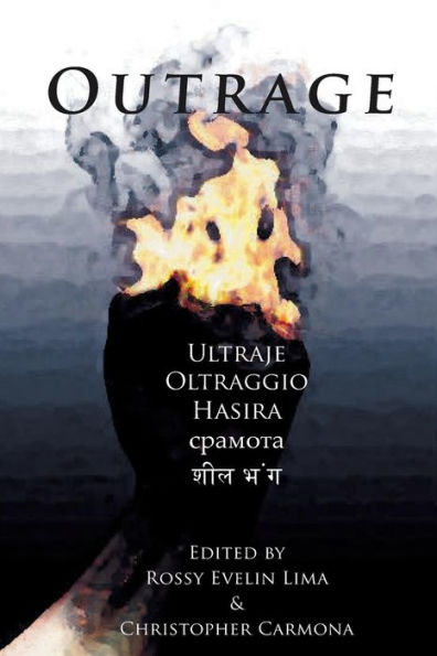 Outrage: A Protest Anthology For Injustice In A Post 9/11 World