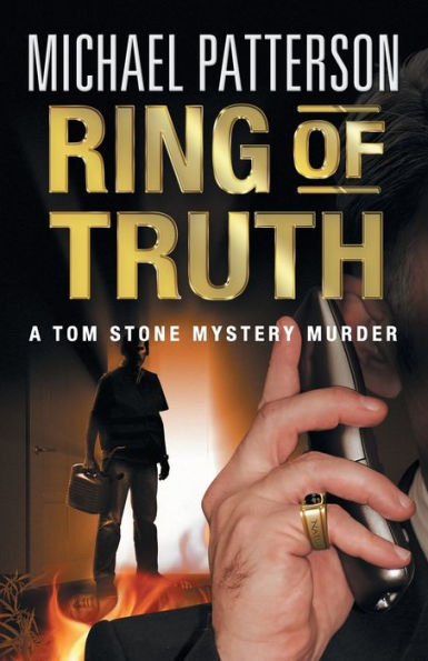 Ring Of Truth (Tom Stone Mystery Murder)