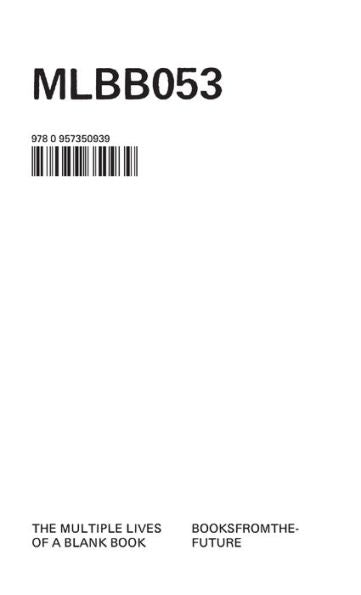 The Multiple Lives Of A Blank Book