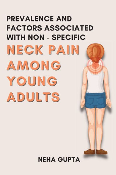 Prevalencia y factores asociados con el dolor de cuello inespecífico entre adultos jóvenes