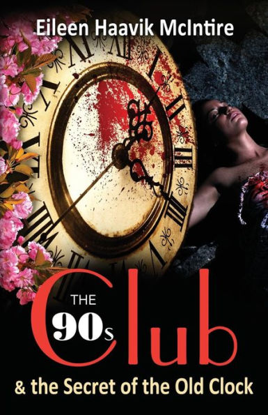 The 90S Club & The Secret Of The Old Clock (3)
