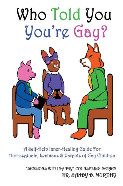 Who Told You You'Re Gay?