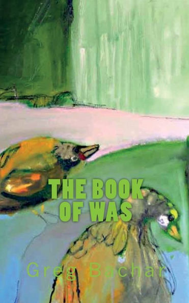 The Book Of Was: The Jack Waste Papers (2007-1994)