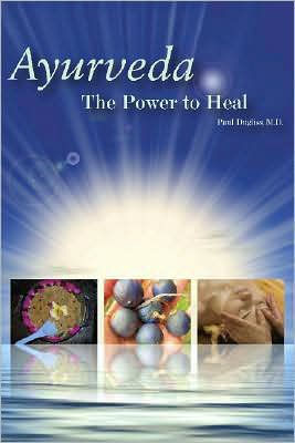 Ayurveda - The Power To Heal