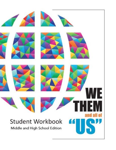 We Them And All Of Us: Student Workbook