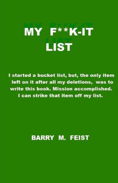 My F**K-It List