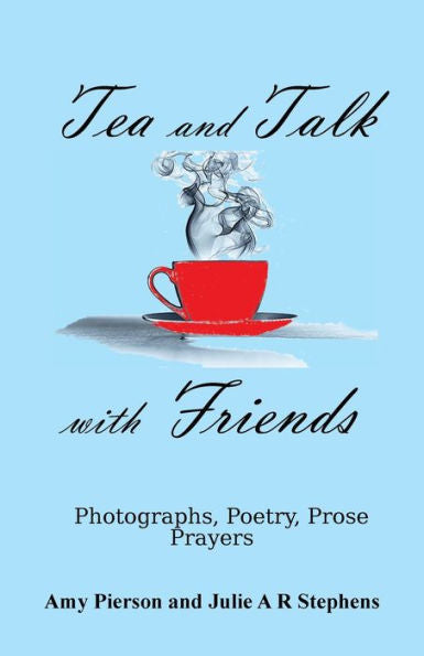 Tea And Talk With Friends