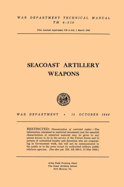 Seacoast Artillery Weapons