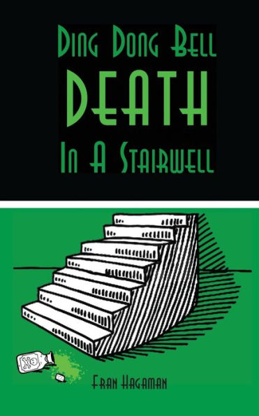 Ding Dong Bell - Death In A Stairwell: A Medical Mystery (Trish Mcleod Md)