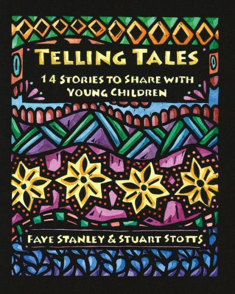 Telling Tales: 14 Stories To Share With Young Children