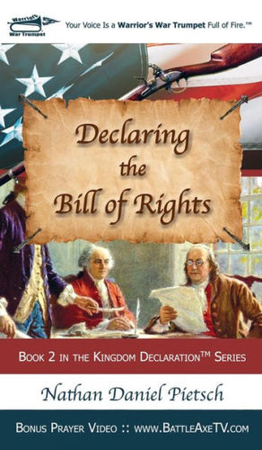 Declaring The Bill Of Rights (Kingdom Declarations)