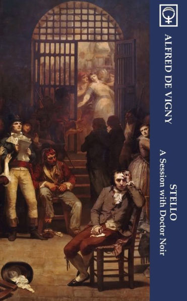 Stello: A Session With Doctor Noir (Noumena Classics)
