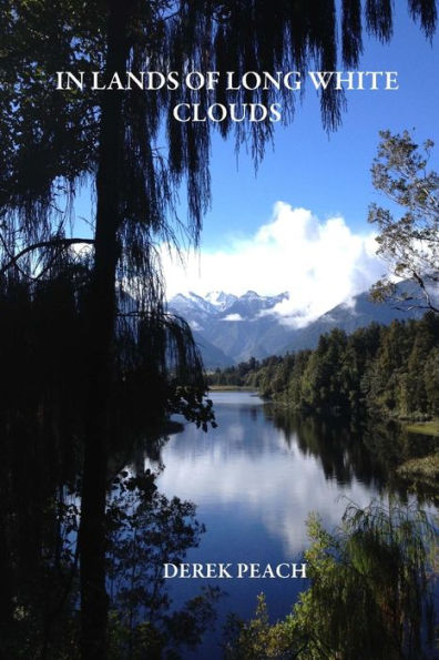 In Lands Of Long White Clouds