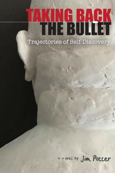 Taking Back The Bullet: Trajectories Of Self-Discovery