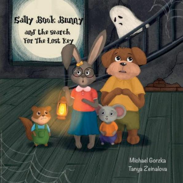 Sally Book Bunny And The Search For The Lost Key: Second Edition (Tech Wizard Mike Tales)