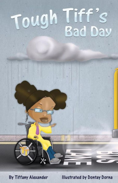 Tough Tiff's Bad Day