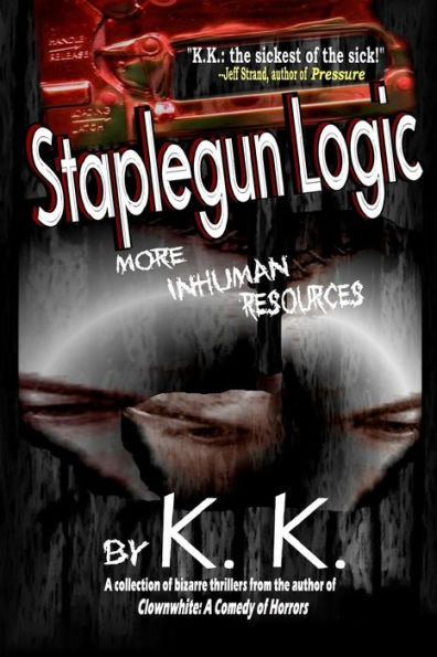 Staplegun Logic: More Inhuman Resources