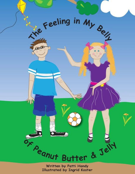 The Feeling In My Belly Of Peanut Butter And Jelly