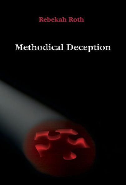 Methodical Deception - 9780982757178