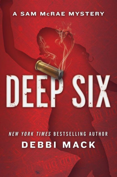 Deep Six (Sam Mcrae Mystery)
