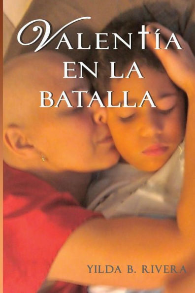 Valentía En La Batalla (Spanish Edition)