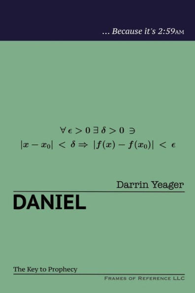 Daniel: la clave de la profecía