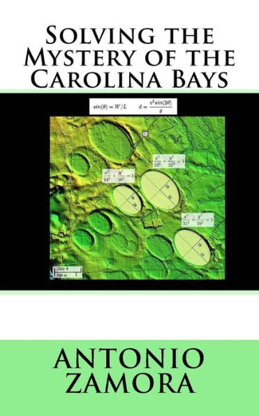 Solving The Mystery Of The Carolina Bays