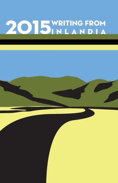 2015 Writing From Inlandia