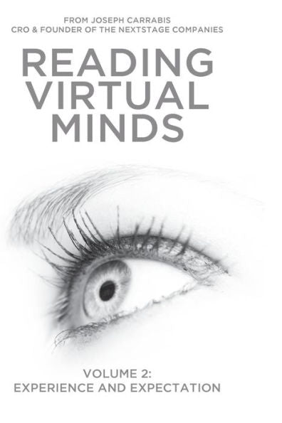 Reading Virtual Minds Volume Ii: Experience And Expectation